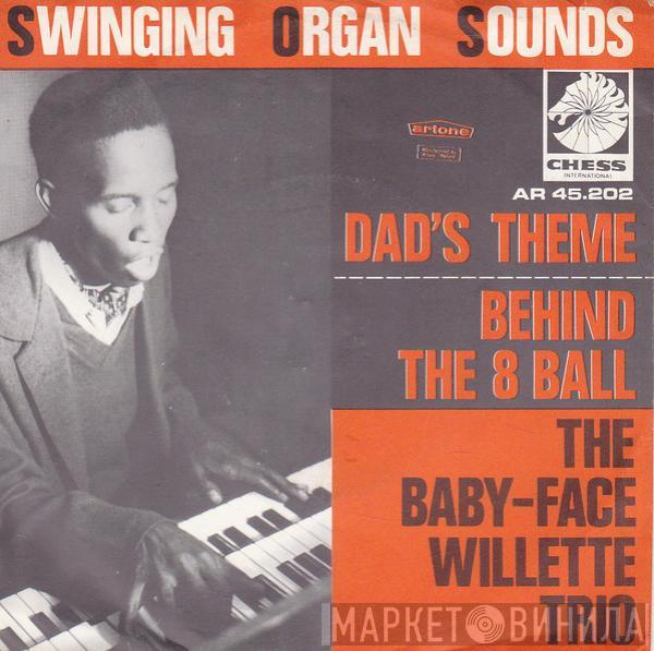 'Baby Face' Willette - Dad's Theme / Behind The 8 Ball