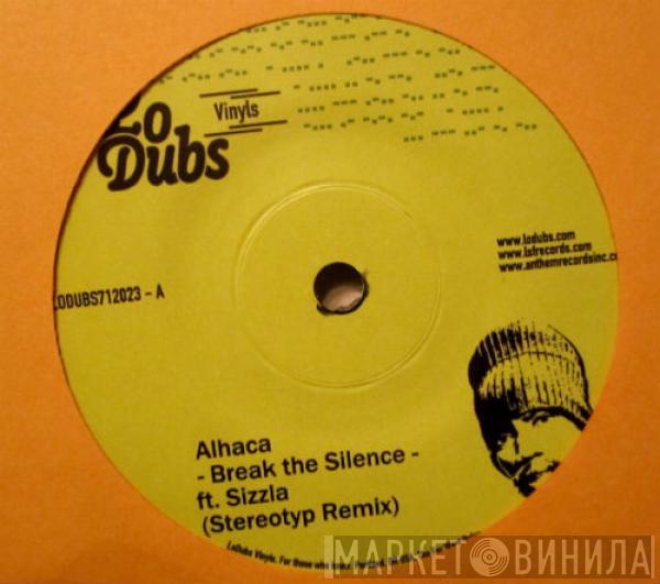 Al-Haca Soundsystem, Stereotyp - Break The Silence / One A Name Hittas