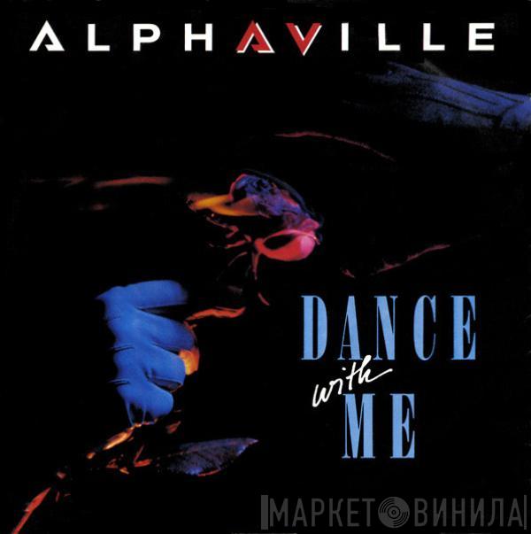 Alphaville - Dance With Me