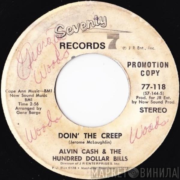 Alvin Cash & The Hundred Dollar Bills - Doin' The Creep