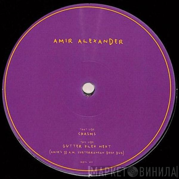 Amir Alexander - Chasms EP