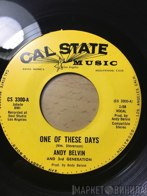 Andy Belvin, 3rd Generation  - One Of These Days