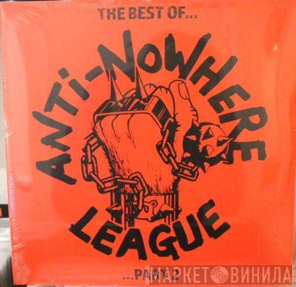 Anti-Nowhere League - The Best Of...Anti-Nowhere League ... Part 2