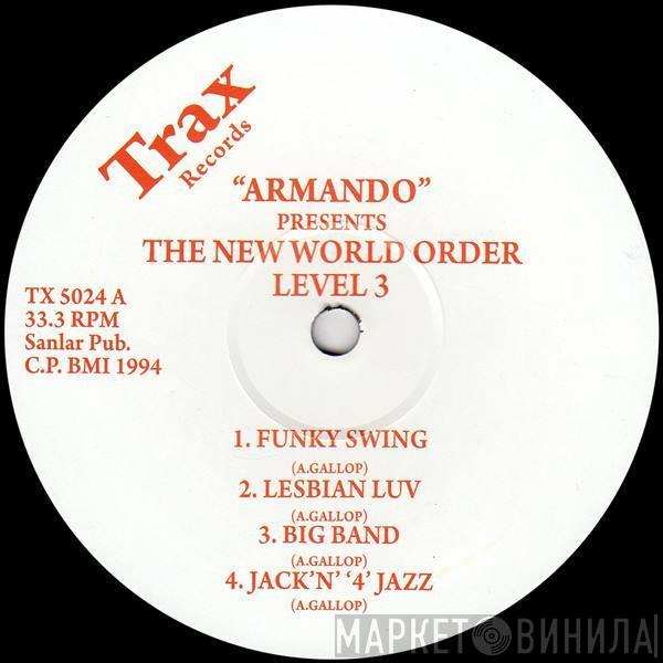 Armando - The New World Order Level 3
