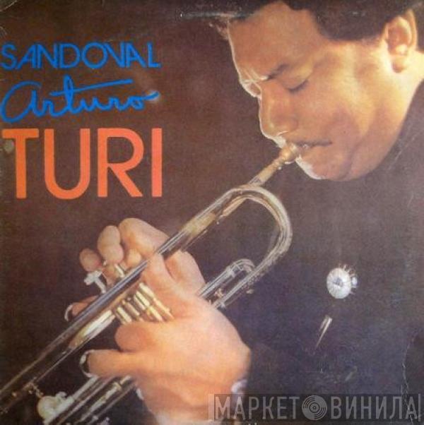 Arturo Sandoval - Turi