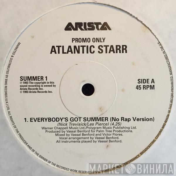Atlantic Starr - Everybody's Got Summer