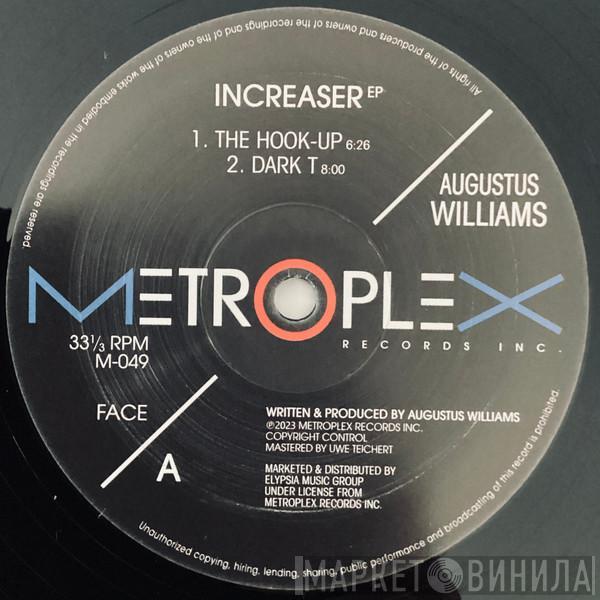 Augustus Williams - Increaser EP