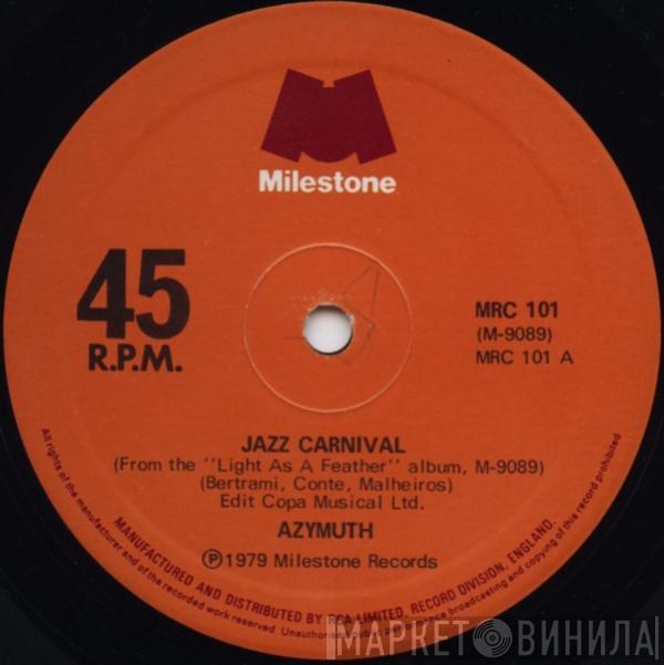 Azymuth - Jazz Carnival c/w Fly Over The Horizon