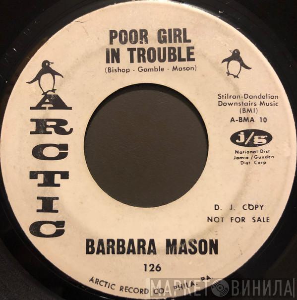 Barbara Mason - Poor Girl In Trouble