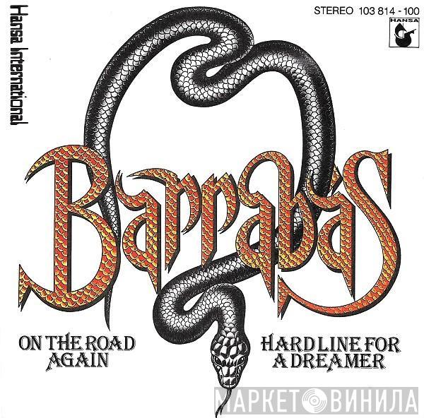 Barrabas - On The Road Again / Hard Line For A Dreamer