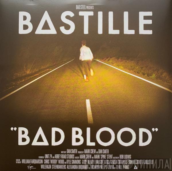 Bastille  - Bad Blood