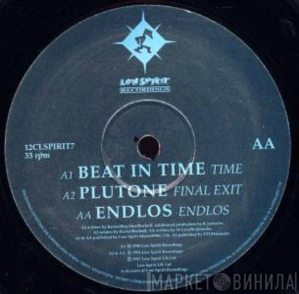 Beat In Time, Plutone, Endlos - Time / Final Exit / Endlos