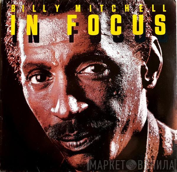 Billy Mitchell - In Focus