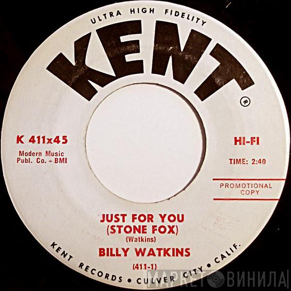 Billy Watkins - Just For You (Stone Fox) / Beverly