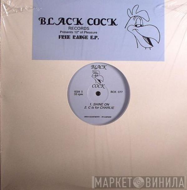 Black Cock - Free Range E.P.