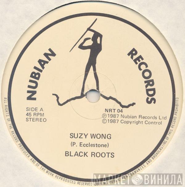 Black Roots - Suzy Wong
