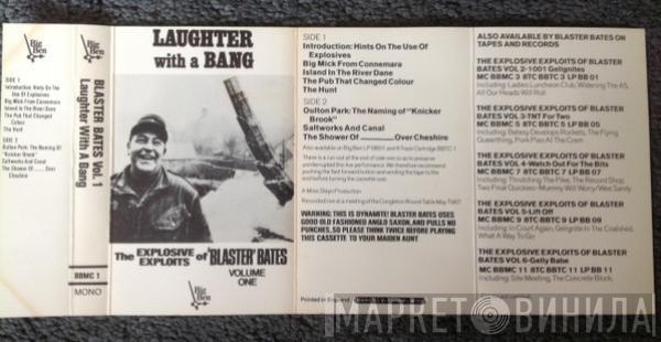 Blaster Bates - Laughter With A Bang Vol. 1