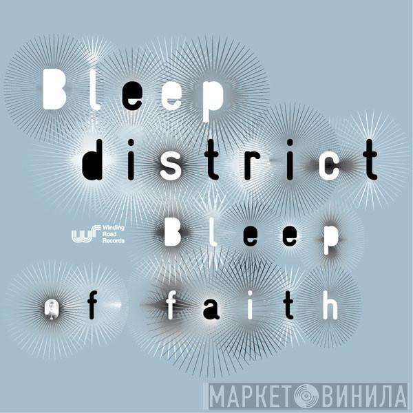 Bleep District - Bleep Of Faith
