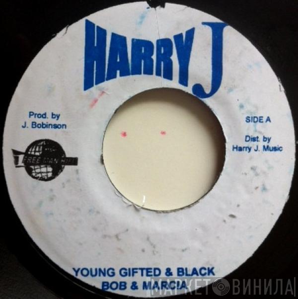 Bob & Marcia - Young Gifted & Black