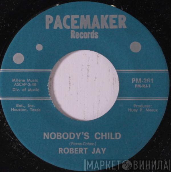 Bobby Jay  - Nobody's Child