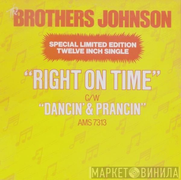Brothers Johnson - Right On Time / Dancin' & Prancin'