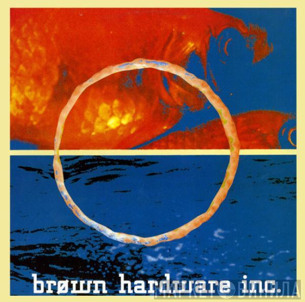 Brown Hardware Inc. - Sfhere
