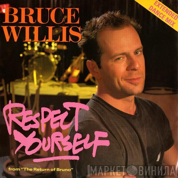 Bruce Willis - Respect Yourself (Extended Dance Mix)