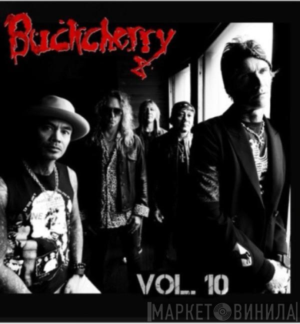 Buckcherry - Vol. 10