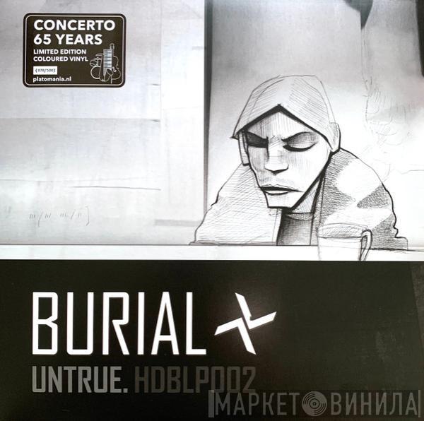 Burial - Untrue