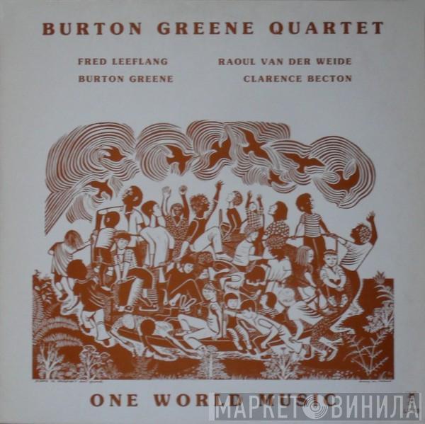 Burton Greene Quartet - One World Music