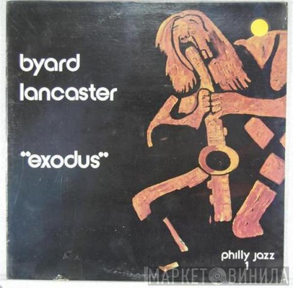 Byard Lancaster - Exodus