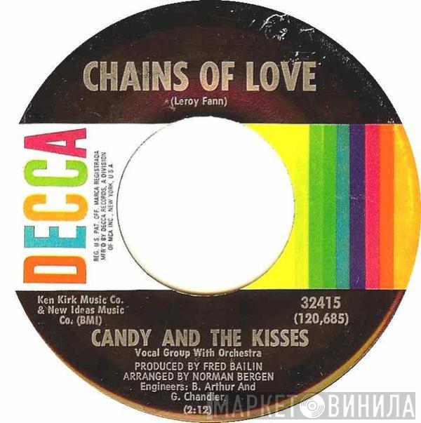 Candy And The Kisses - Chains Of Love / Someone Out There