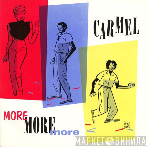 Carmel  - More More More