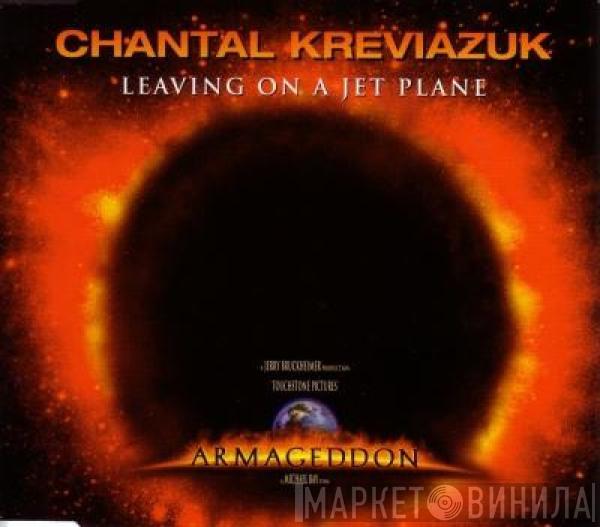 Chantal Kreviazuk - Leaving On A Jet Plane