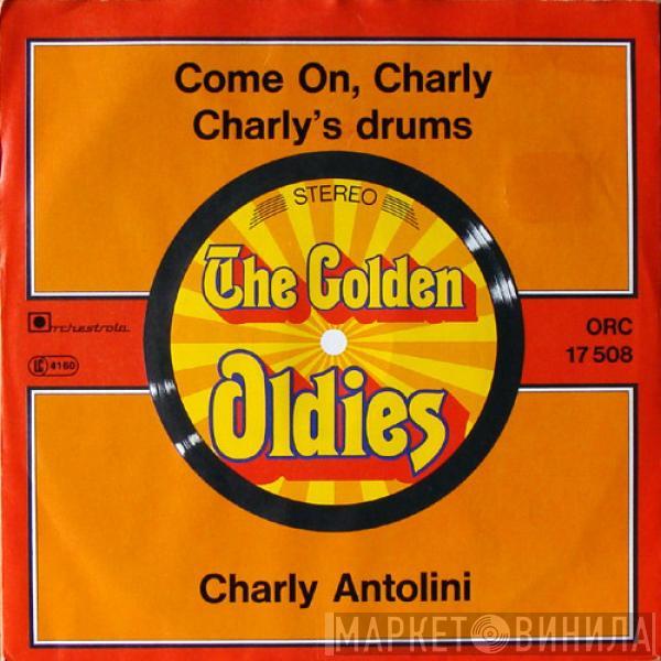 Charly Antolini - Come On Charly / Charly's Drums