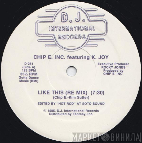 Chip E., K. Joy - Like This