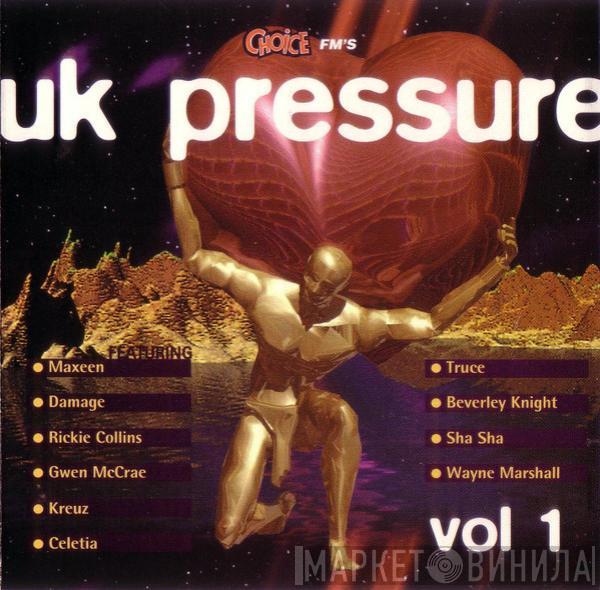  - Choice FM's UK Pressure Vol 1