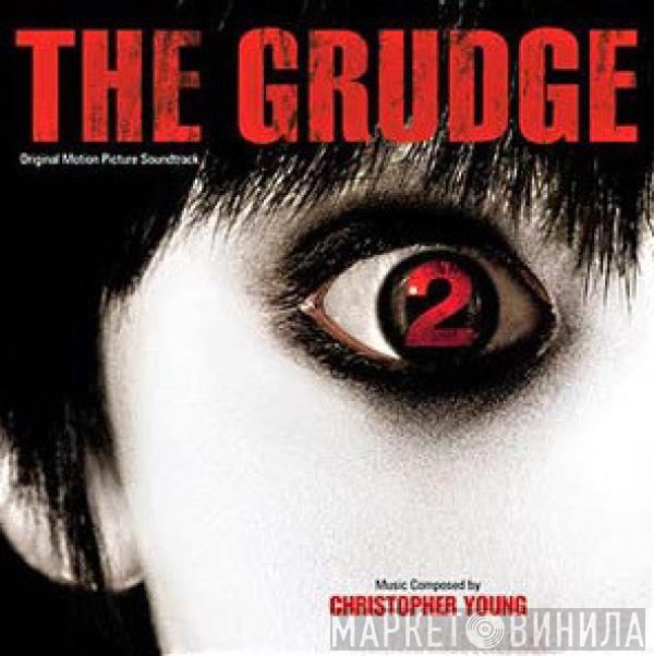Christopher Young - The Grudge 2 (Original Motion Picture Soundtrack)