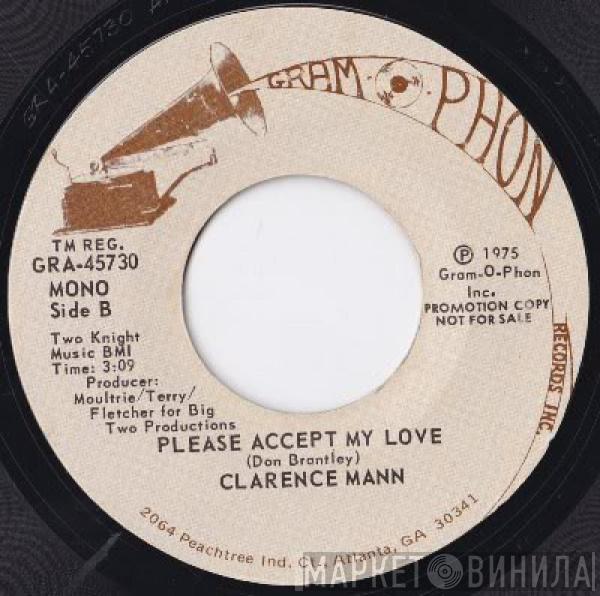 Clarence Mann - Please Accept My Love