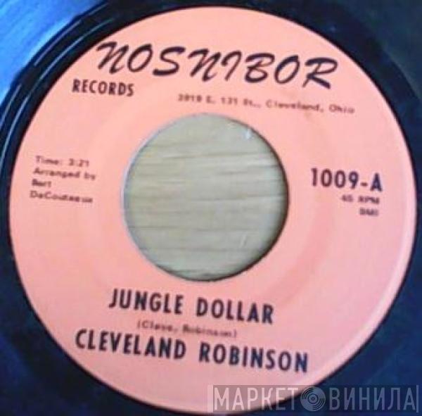 Cleveland Robinson - Jungle Dollar / Understanding