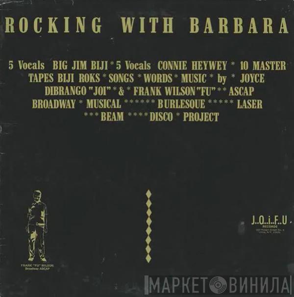 Connie Heywey, Big Jim Biji, The Biji Roks - Rocking With Barbara And The The Biji Roks