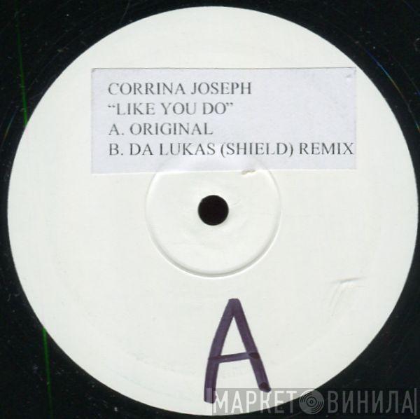 Corrina Joseph - Like You Do