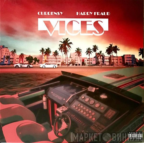 Curren$y, Harry Fraud - Vices