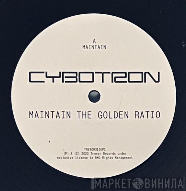 Cybotron - Maintain The Golden Ratio