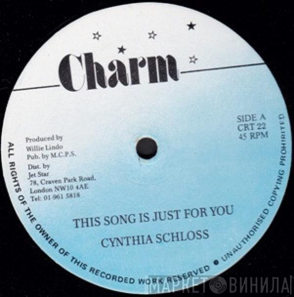 Cynthia Schloss - This Song Is Just For You