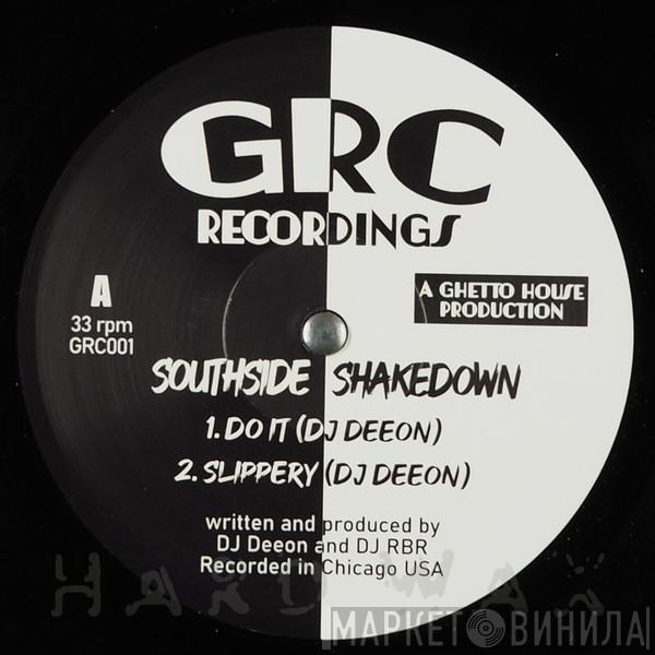 DJ Deeon, DJ RBR - SOUTHSIDE SHAKEDOWN