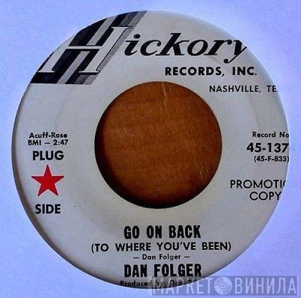 Dan Folger - Go On Back