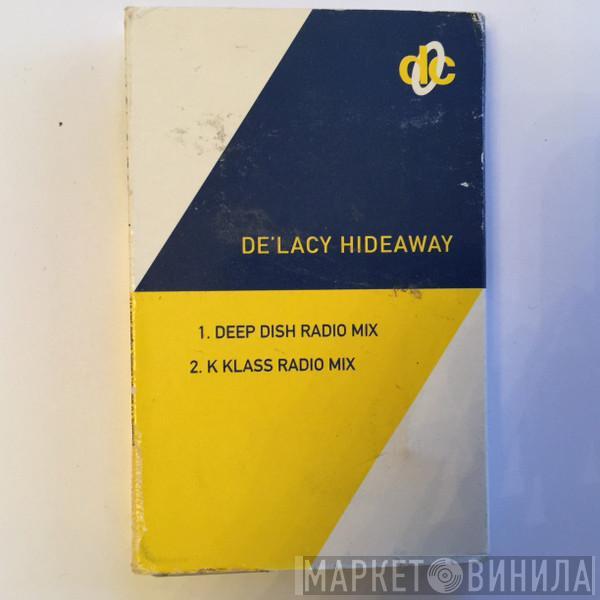 De'Lacy - Hideaway