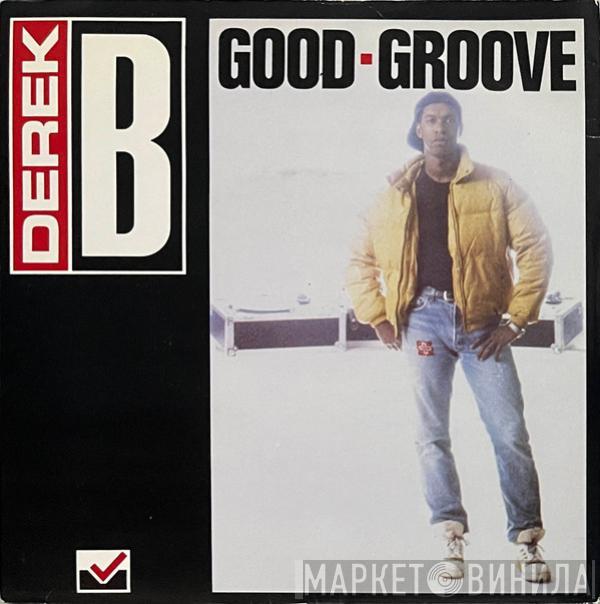 Derek B - Good Groove