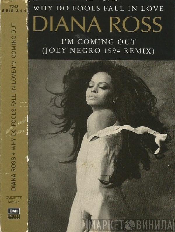 Diana Ross - Why Do Fools Fall In Love / I'm Coming Out (Joey Negro 1994 Remix)